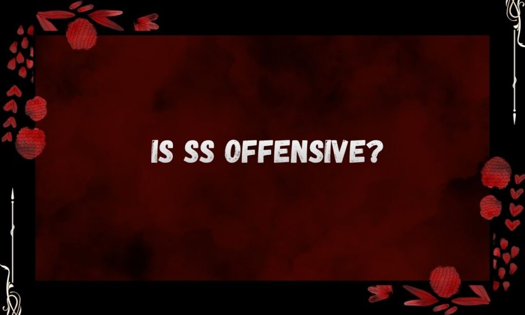 Is SS Offensive?